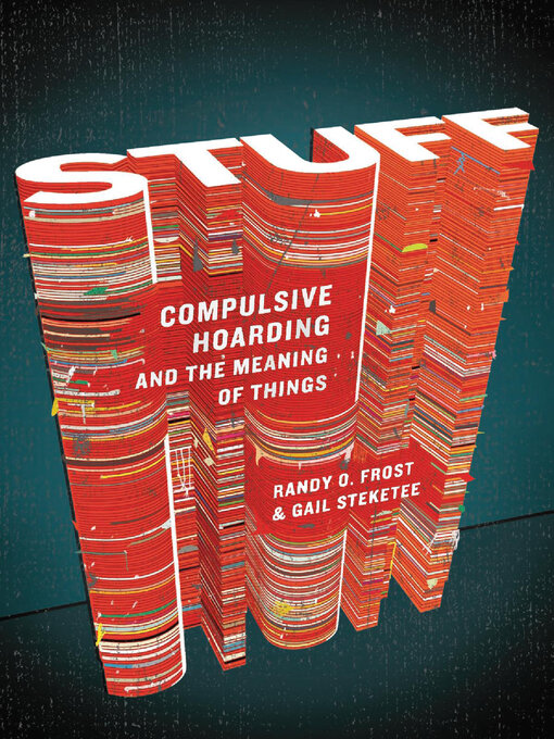 Title details for Stuff by Randy O. Frost - Available